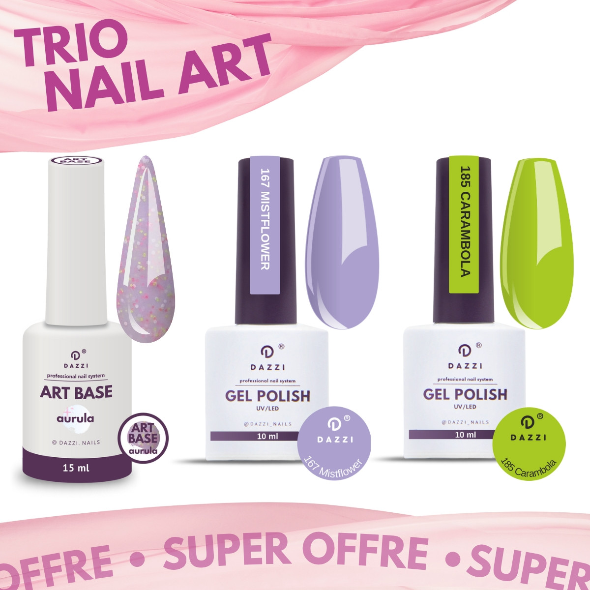 Super offre TRIO Nail Art: "Art Base Aurula", "VSP 167", "VSP 185", pour VSP ou Gel, 15ml